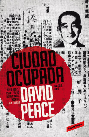 CIUDAD OCUPADA (TRILOGÍA DE TOKIO 2)