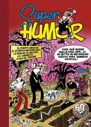 SUPER HUMOR MORTADELO 5 HUERTO SINIESTRO