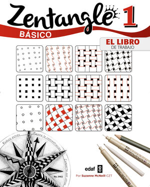 ZENTANGLE BASICO EL LIBRO DEL TRABAJO