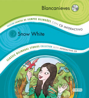 BLANCANIEVES / SNOW WHITE