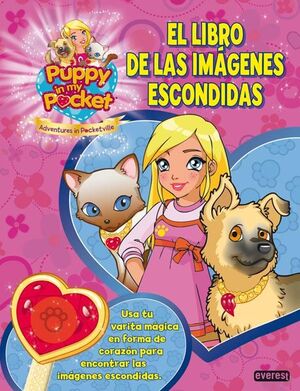 PUPPY IN MY POCKET. EL LIBRO DE LAS IMÁGENES ESCONDIDAS
