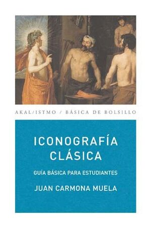 ICONOGRAFIA CLASICA:GUIA BASICA PARA EST