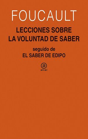 LECCIONES SOBRE LA VOLUNTAD DE SABER