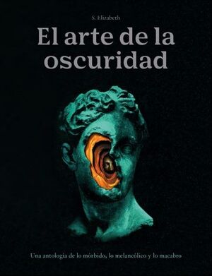 ARTE DE LA OSCURIDAD, EL