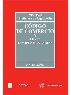 CÓDIGO DE COMERCIO Y LEYES COMPLEMENTARIAS (PAPEL + E-BOOK)