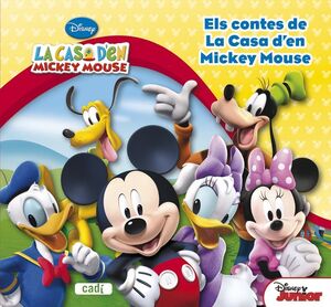 ELS CONTES DE LA CASA DE MICKEY MOUSE