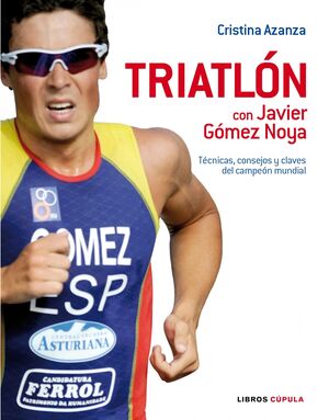 TRIATLÓN CON JAVIER GÓMEZ NOYA