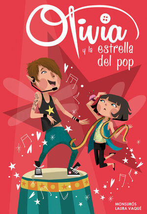 OLIVIA Y LA ESTRELLA DEL POP (OLIVIA NÚM.4) (COLECCIÓN OLIVIA)