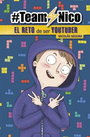 TEAM NICO. EL RETO DE SER YOUTUBER