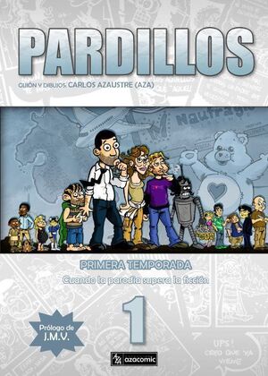 PARDILLOS, PRIMERA TEMPORADA