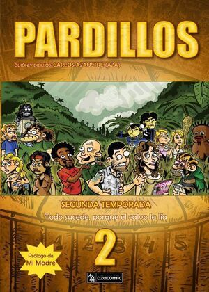 PARDILLOS, SEGUNDA TEMPORADA