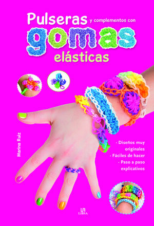 PULSERAS Y COMPLEMENTOS CON GOMAS ELÁSTICAS