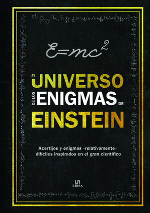 EL UNIVERSO DE LOS ENIGMAS DE EINSTEIN