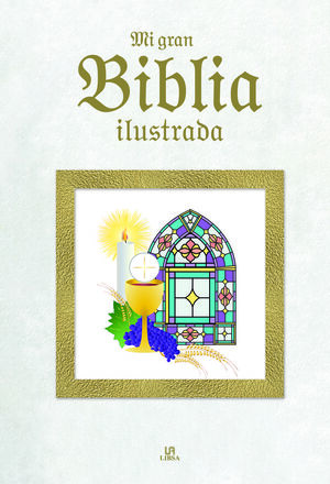 MI GRAN BIBLIA ILUSTRADA