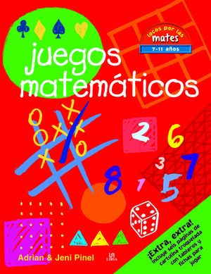 JUEGOS MATEMATICOS (LOCOS POR LAS MATES 7-11 AÑOS)