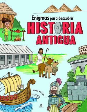 HISTORIA ANTIGUA ENIGMAS PARA DESCUBRIR