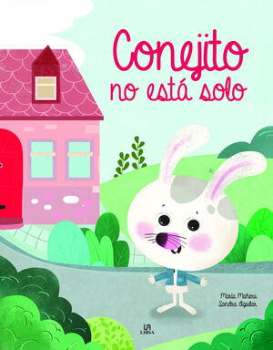 CONEJITO NO ESTA SOLO (SONRISAS)