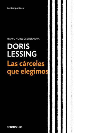 CARCELES QUE ELEGIMOS, LAS