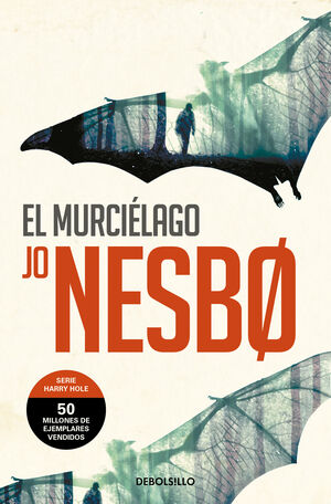 EL MURCIÉLAGO (HARRY HOLE 1)