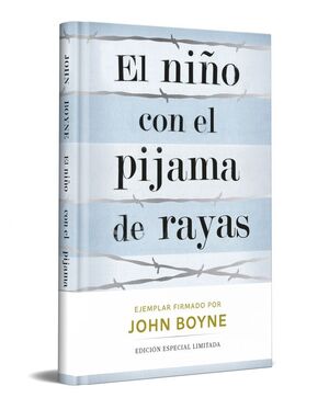 NIÑO CON EL PIJAMA DE RAYAS, EL (ED. LIMITADA FIRMADA)