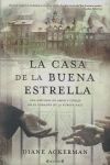LA CASA DE LA BUENA ESTRELLA