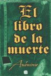 EL LIBRO DE LA MUERTE (SERIE EL LIBRO SIN NOMBRE 4)