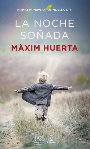 PREMIO PRIMAVERA DE NOVELA 2014