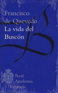 LA VIDA DEL BUSCÓN
