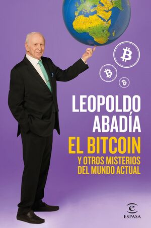 EL BITCOIN Y OTROS MISTERIOS DE LA ECONOMÍA ACTUAL