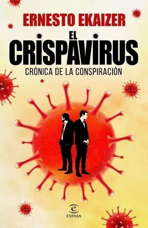 EL CRISPAVIRUS CRONICA DE LA CONSPIRACI