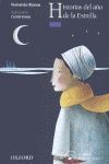 HISTORIAS DEL AÑO DE LA ESTRELLA