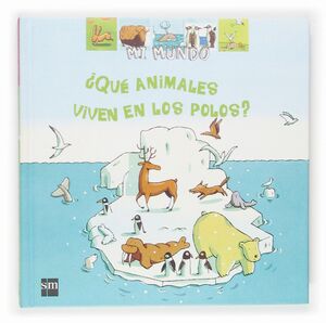 QUE ANIMALES VIVEN EN LOS POLOS