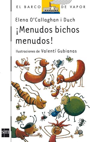N 112.  ¡MENUDOS BICHOS MENUDOS!