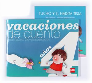 VACACIONES DE CUENTO. 4 AÑOS