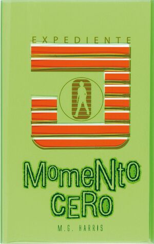 EXPEDIENTE J:MOMENTO CERO