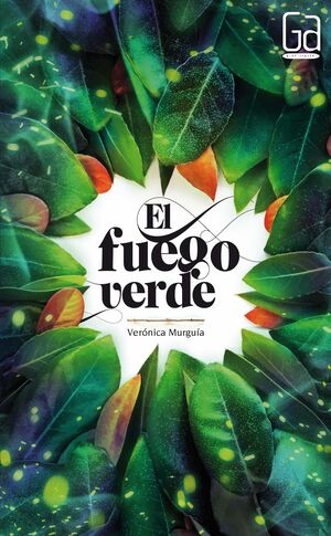 GA.320 EL FUEGO VERDE