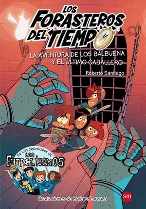 LA AVENTURA DE LOS BALBUENA Y EL ÚLTIMO
