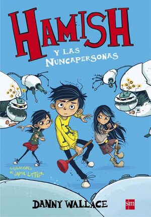 HAM.2 HAMISH Y LAS NUNCAPERSONAS