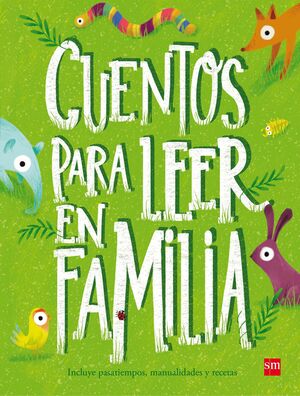 CUENTOS PARA LEER EN FAMILIA