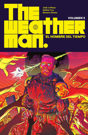 THE WEATHERMAN 3: EL HOMBRE DEL TIEMPO