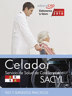 CELADOR. SERVICIO DE SALUD DE CASTILLA Y LEÓN (SACYL). TEST