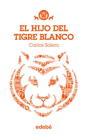 VOL. 1-EL HIJO DEL TIGRE BLANCO