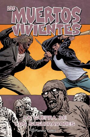 LOS MUERTOS VIVIENTES Nº 27/32