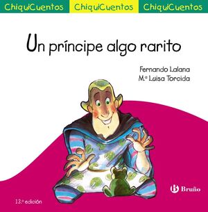 PRINCIPE ALGO RARITO,UN. BRUÑO