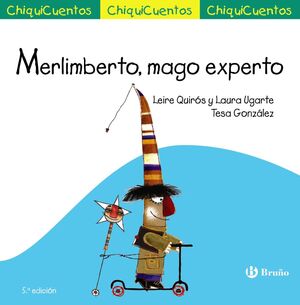 CHIQUICUENTOS:MERLIMBERTO.BRUÑO