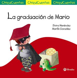 LA GRADUACIÓN DE MARIO. BRUÑO