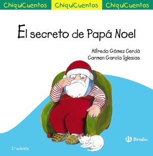 CHIQUICUENTOS:SECRETO PAPA NOEL.
