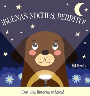 ¡BUENAS NOCHES, PERRITO!. BRUÑO
