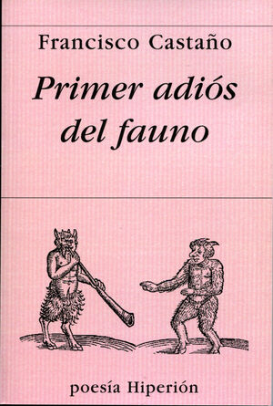 PRIMER ADIÓS DEL FAUNO