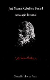 ANTOLOGIA PERSONAL.CABALLERO BONALD + CD
